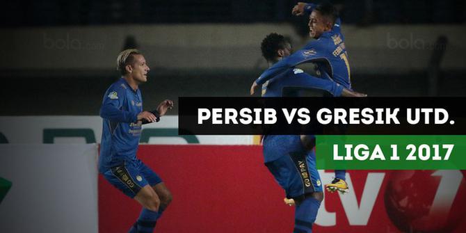 VIDEO: Highlights Liga 1 2017, Persib Bandung vs Gresik United 6-0