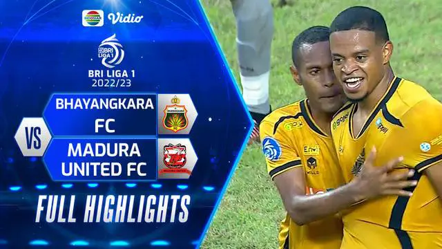 Berita video highlights BRI Liga 1, Bhayangkara FC menang telak 4-0 atas Madura United, Senin (20/2/23)