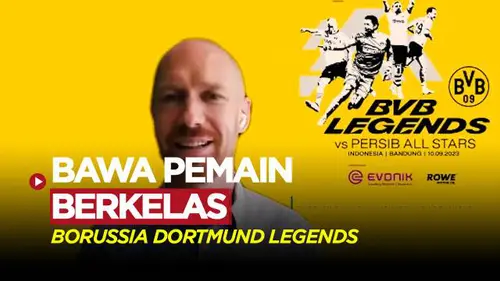 VIDEO: Hadapi Persib Bandung All Star, Borussia Dortmund Legends Bawa Deretan Pemain Berkelas