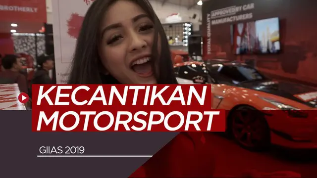 Berita video jalan-jalan ke event GIIAS 2019, di mana bisa menikmati beberapa produk motorsport keluaran pabrikan ternama dan juga tentunya para wanita cantik, yang sebagian besar sebagai SPG.