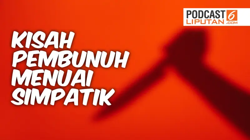 PODCAST: Kisah Pembunuhan di Rusia yang Menuai Simpatik