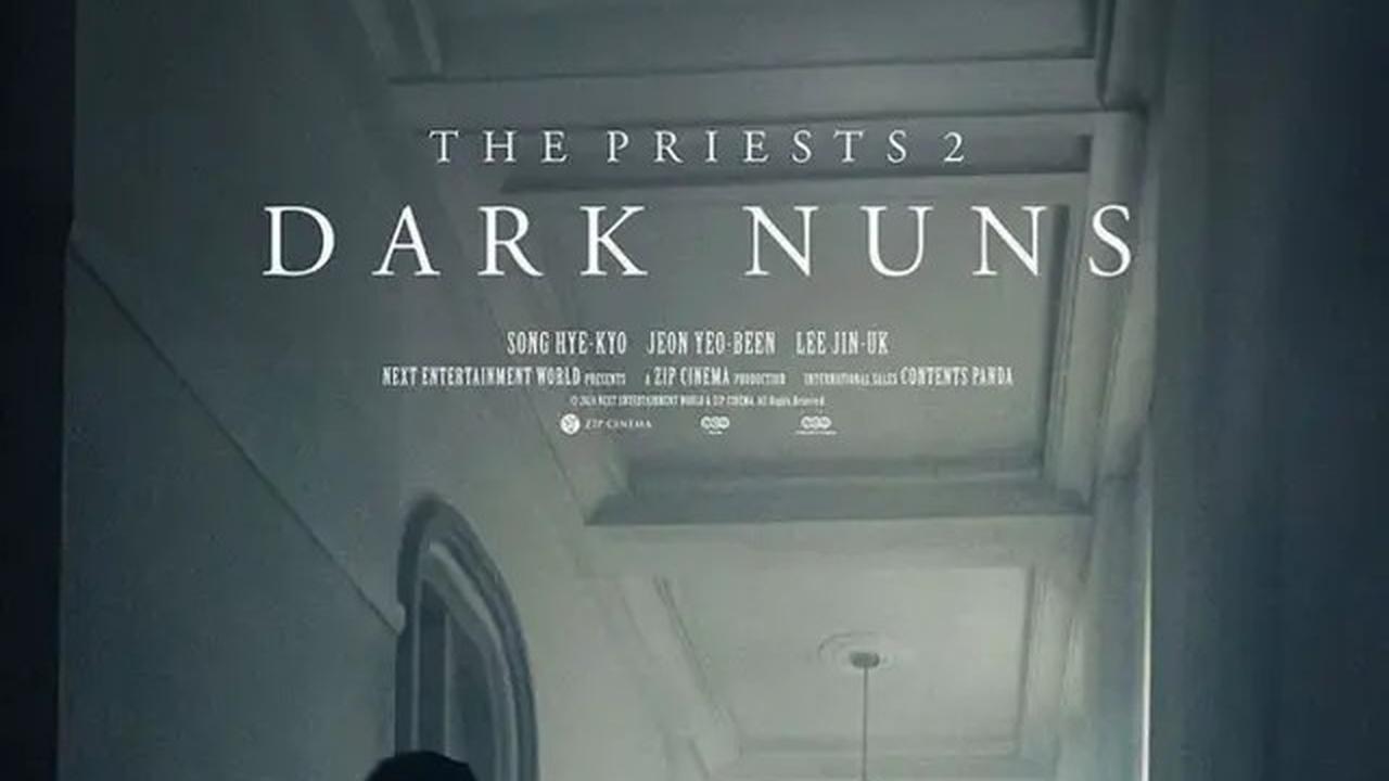 7 Fakta Menarik Film Dark Nuns, Wajib Ditonton Pecinta Horor