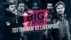 Berita video Big Match yang akan mempertemukan Tottenham Hotspur dengan Liverpool pada laga Final Liga Champions, Minggu (2/6/2019) dinihari WIB.