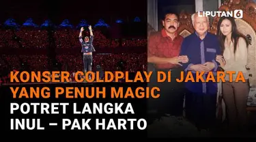 Mulai dari konser Coldplay di Jakarta yang penuh magic hingga potret langka Inul-Pak Harto, berikut sejumlah berita menarik News Flash Showbiz Liputan6.com.