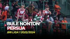 Berita Video, tiga bule nikmati laga Persija Vs Barito pada Sabtu (7/10/2023)