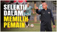 Berita video pelatih Timnas Indonesia U-17, Nova Arianto, mengungkap alasannya ketat dalam menyeleksi pemain untuk Timnas Indonesia U-17.