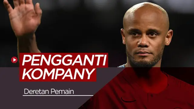 VIDEO: 5 Pemain yang Bisa Menggantikan Kompany di Manchester City