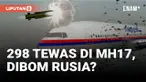 Dewan Organisasi Penerbangan Sipil Internasional (ICAO) resmi menyatakan Rusia bertanggung jawab atas penembakan pesawat Malaysia Airlines MH17 yang menewaskan 298 orang pada 17 Juli 2014.
