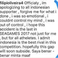 Akun Instagram yang diduga milik Filipe meminta maaf saat diserang suporter Timnas Indonesia.