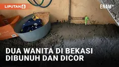 Warga Kota Bekasi digegerkan dengan penemuan dua mayat wanita dicor. Kasus terungkap ketika laki-laki datang mencari istrinya, dan menduga istrinya ada di kontrakan tersebut.