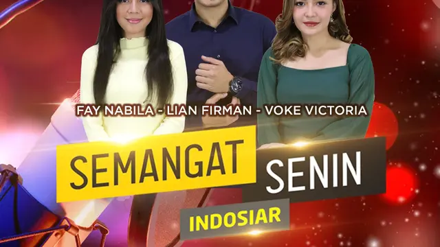Semangat Senin Indosiar