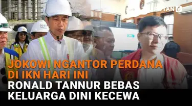 Mulai dari Jokowi ngantor perdana hari ini di IKN hingga Ronald Tanur bebas keluarga Dini kecewa, berikut sejumlah berita menarik News Flash Liputan6.com.