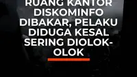Ruang Kantor Diskominfo Dibakar, Pelaku Diduga Kesal Sering Diolok-olok