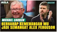 MU Tumbangkan Liverpool, Michael Carrick Harap Jadi Penyemangat Sir Alex Ferguson di Rumah Sakit