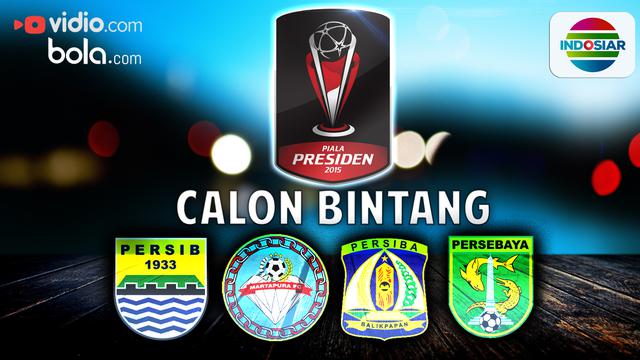 Piala Presiden: Calon Bintang