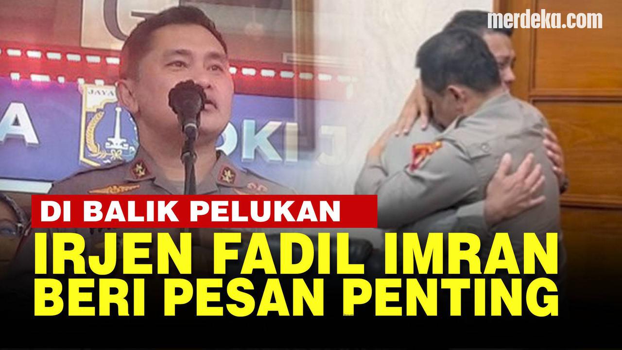 VIDEO: Pesan Penting Kapolda Metro Peluk Kadiv Propam Irjen Ferdy Sambo yang Menangis