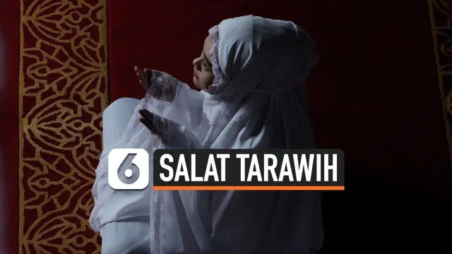 VIDEO: Begini Cara Salat Tarawih Sendiri di Rumah Saat Pandemi Corona