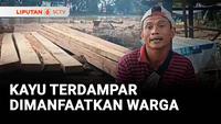 Kayu Terdampar Dimanfaatkan Warga