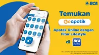 GoApotik resmi bergabung menjadi partner pada BCA mobile melalui fitur BCA Lifestyle sejak awal Januari 2022.