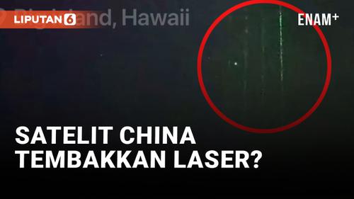 VIDEO: Satelit China Diklaim Pendarkan Laser Berwarna Hijau di Langit Hawaii