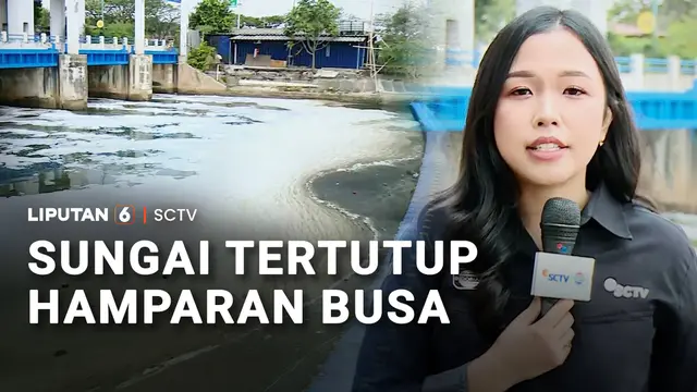 Sungai Tertutup Hamparan Busa