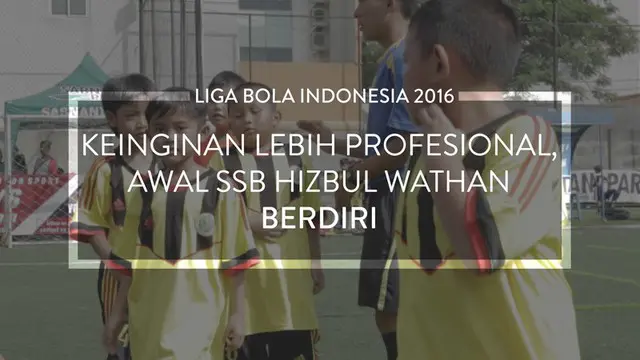 Video profil singkat salah satu peserta Liga Bola Indonesia 2016, SSB Hizbul Wathan.