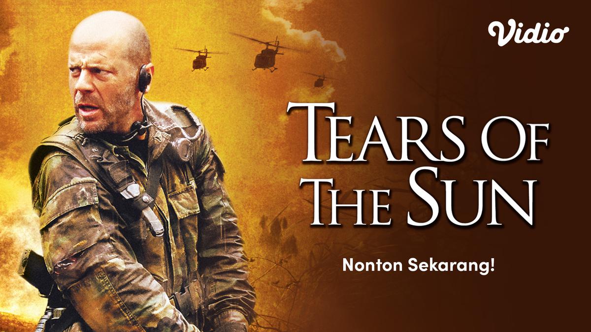 Sinopsis Film Tears of The Sun di Vidio, Adaptasi Kisah Nyata Misi