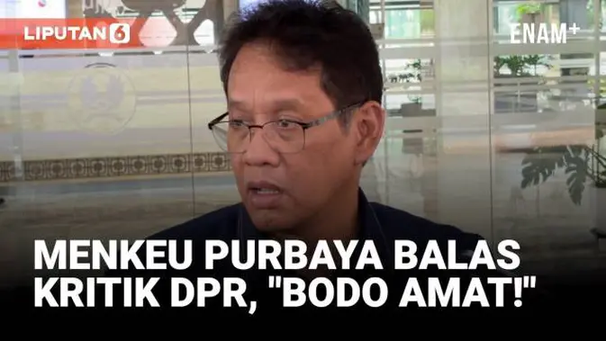 Menkeu Purbaya Respons DPR Soal Komentari Kementerian Lain: Bodo Amat..