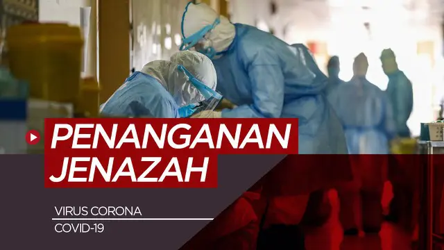 Berita motion grafis langkah-langkah penanganan jenazah pasien terinfeksi Virus Corona atau Covid-19.