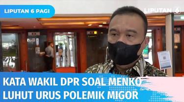 Pimpinan DPR RI merespons keputusan Presiden Jokowi yang menunjuk Menko Luhut untuk mengurus polemik minyak goreng. Wakil Ketua DPR, Sufmi Dasco menilai setiap pejabat yang ditunjuk kepala negara harus bisa menuntaskan dengan baik.