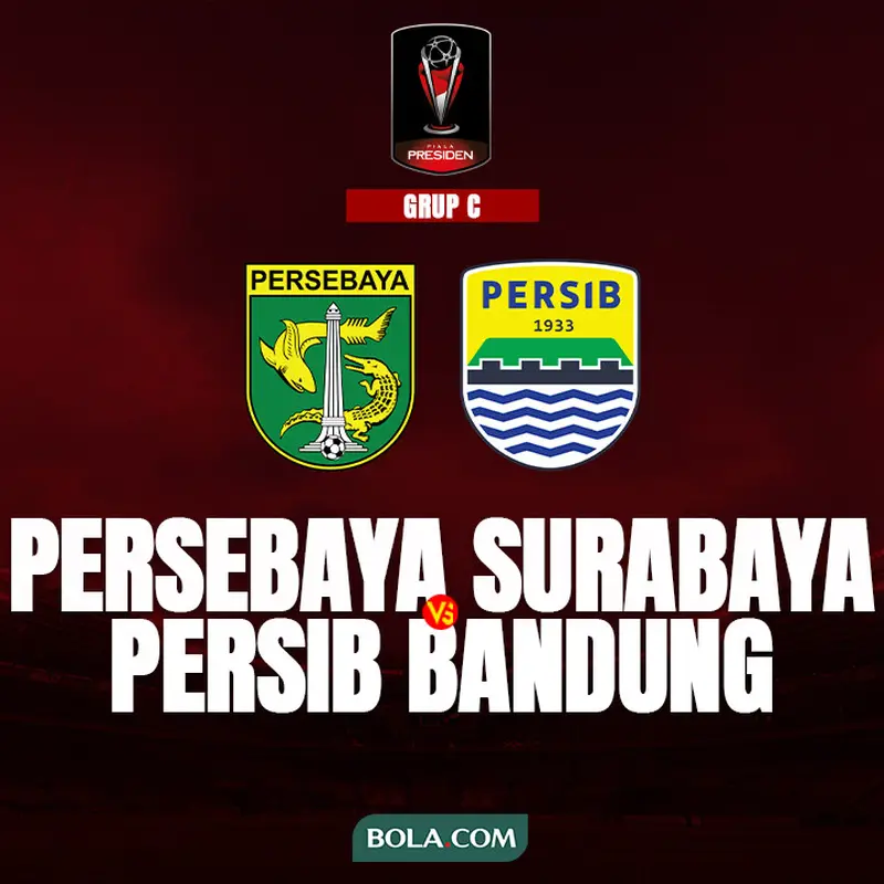 Piala Presiden 2022 - Grup C - Persebaya Surabaya Vs Persib Bandung
