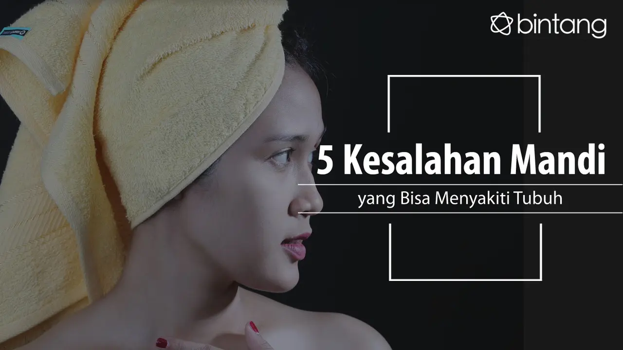 Kesalahan saat mandi yang bisa menyakiti tubuh. (Foto: Adrian Putra, Digital Imaging: Nurman   Abdul Hakim/Bintang.com)