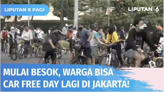 Setelah sempat ditiadakan, Car Free Day di DKI Jakarta akan kembali dibuka mulai hari Minggu, besok. Keputusan ini diambil Pemprov DKI Jakarta setelah Pemerintah Pusat memberlakukan sejumlah pelonggaran terkait penanganan pandemi.