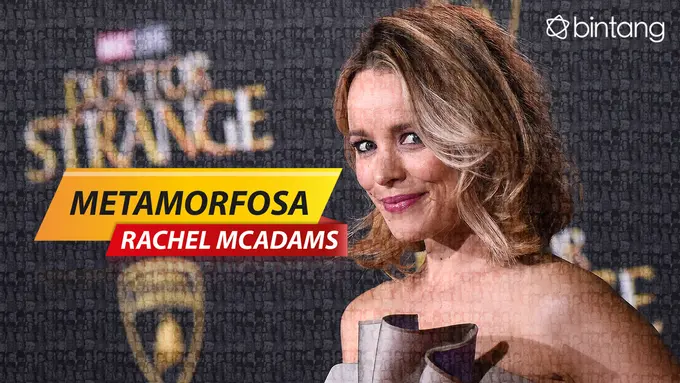 [Bintang] Metamorfosa Rachel McAdams