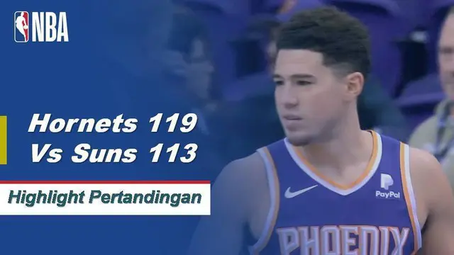Cuplikan Pertandingan NBA : Hornets 119 vs Suns 113