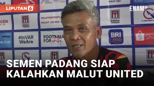 VIDEO: Strategi Khusus Semen Padang Jelang Lawan Malut United