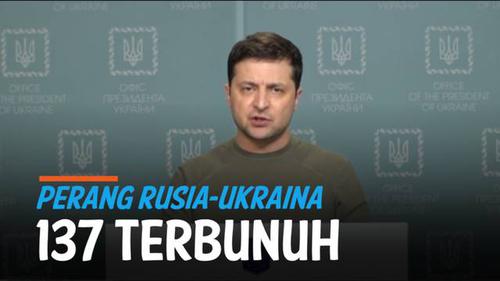 VIDEO: 137 Warga Ukraina Tewas Akibat Invasi Militer Rusia