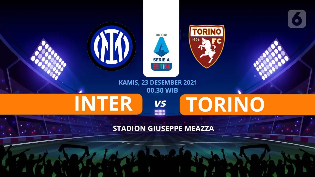 Inter Milan vs Torino - 22 Desember 2021