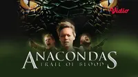 Film  Anacondas: Trail of Blood dapat disaksikan melalui layanan streaming Vidio. (Dok. Vidio)