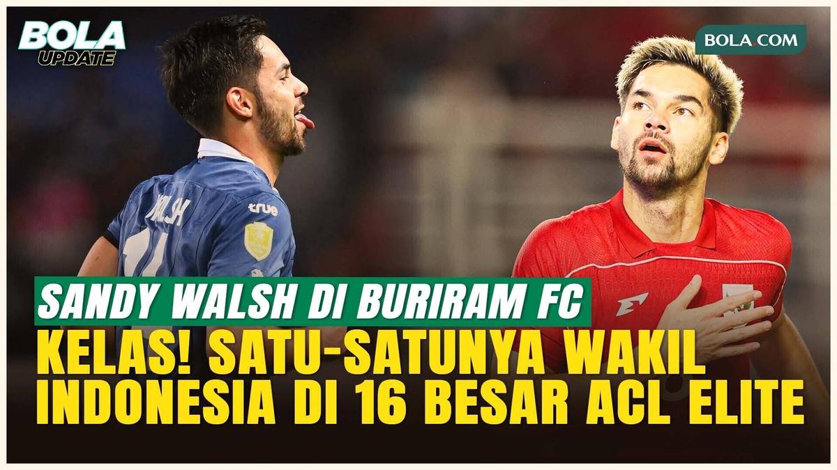 Sendirian di Panggung Elite Asia! Sandy Walsh Wakili Pemain Timnas Indonesia di 16 Besar ACL Elite