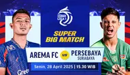 Saksikan siaran langsung super big match BRI Liga 1: Arema FC vs Persebaya Surabaya di Vidio. Jangan sampai lewatkan super big match BRI Liga 1 antara Arema FC vs Persebaya Surabaya hanya di layanan OTT Vidio. (sum. doc. vidio.com)