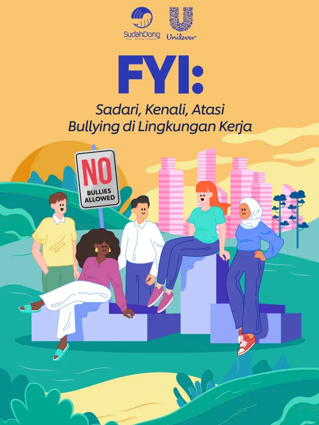 Unilever Indonesia dan Komunitas Sudah Dong Luncurkan E-booklet Anti Workplace Bullying untuk Peringati Hari Toleransi Internasional 2022