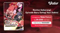 Nonton anime The Fruit of Evolution Before I Knew It My Life Had It Made Season 2 hanya di Vidio. (Dok. Vidio)