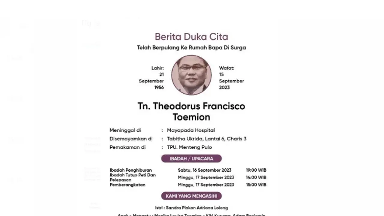 Mantan Kepala Kementerian Investasi/Badan Koordinasi Penanaman Modal (BKPM) tahun 2001-2005, Theo F Toemion meninggal dunia