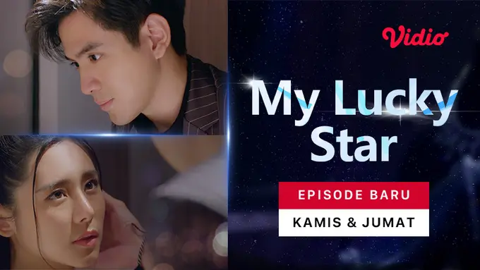 Sinopsis dan Jadwal Tayang Drama Thailand My Lucky Star