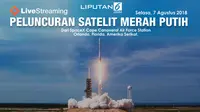 Live Streaming Peluncuran Satelit Merah Putih