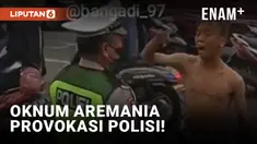 Oknum Aremania Provokasi Polisi di Tengah Aksi Damai