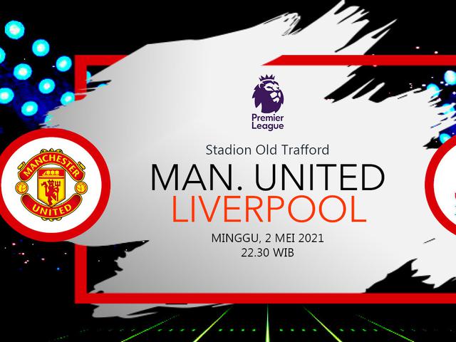 Dapatkan Link Live Streaming Liga Inggris Mu Vs Liverpool Bola Liputan6 Com