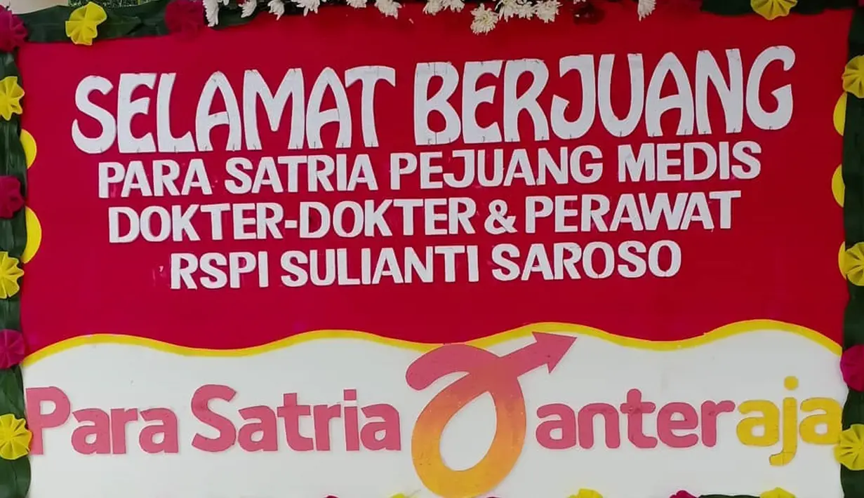 Karangan bunga dukungan untuk tim medis terlihat di RSPI Sulianti Saroso di Jakarta, Jumat (20/3/2020). Rumah Sakit Penyakit Infeksi Sulianti Saroso (RSPI SS) dibanjiri karangan bunga dari masyarakat. (Liputan6.com/@rspi_suliantisaroso)