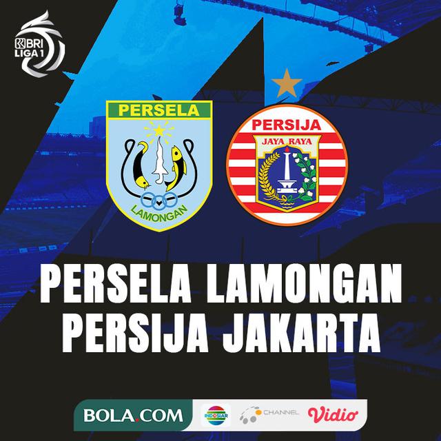BRI Liga 1 - Persela Lamongan Vs Persija Jakarta